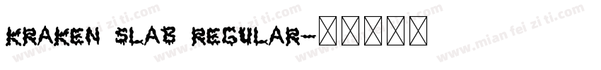 kraken slab regular字体转换